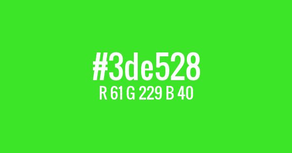 Kolor z kodem hex: #3de528