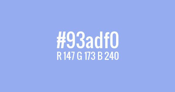 Color with hex code: #93adf0
