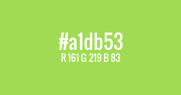Kolor z kodem hex: #a1db53