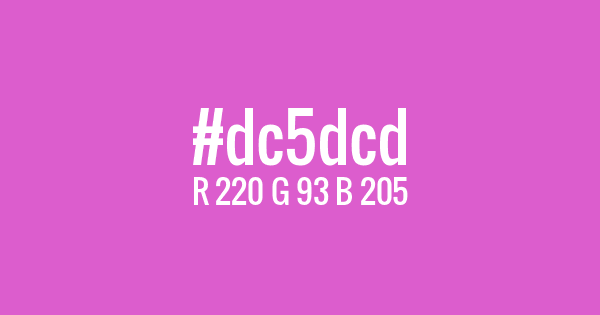 Kolor z kodem hex: #dc5dcd