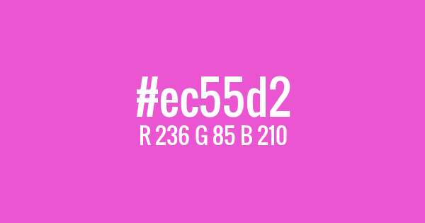 Kolor z kodem hex: #ec55d2